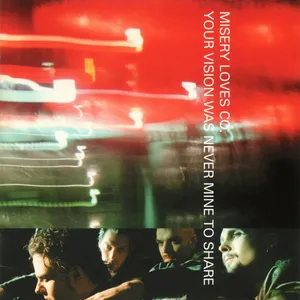 Your vision was never mine to share